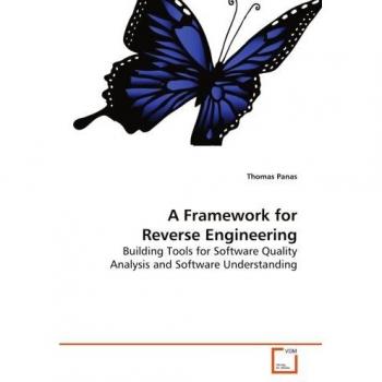 A Framework for Reverse Engineering