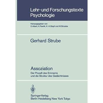 Assoziation: Der Prozeß des Erinnerns und die Struktur des Gedächtnisses (Lehr