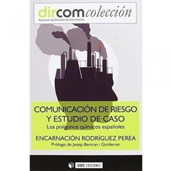 Comunicación de riesgo y estudio de caso