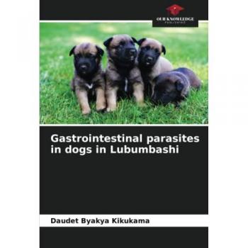 Byakya Kikukama, Daudet: Gastrointestinal parasites in dogs in Lubumbashi