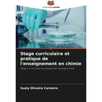 Oliveira Carneiro, Suely: Stage curriculaire et pratique de l'enseignement en chimie