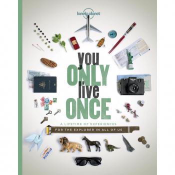 You Only Live Once