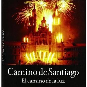 CAMINO DE SANTIAGO. EL CAMINO DE LA LUZ