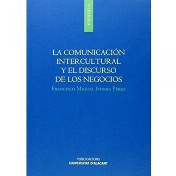 La comunicación intercultural y el discurso de los negocios