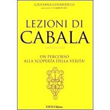 Lezioni di cabala. Un percorso alla scoperta della verità!