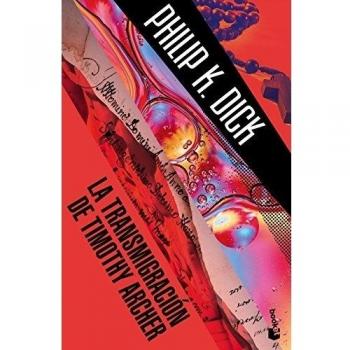 TRANSMIGRACION DE TIMOTHY ARCHER, LA