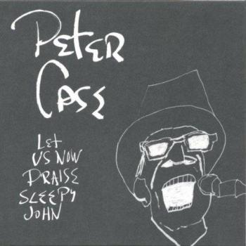 Let us now praise Sleepy John