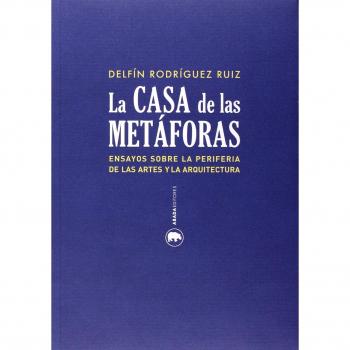 La casa de la metáforas (Tapa blanda).