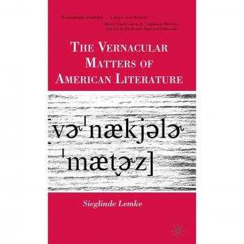 The Vernacular Matters of American Literature