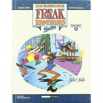 Los fabulosos freak brothers integral volumen 01