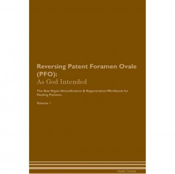 Reversing Patent Foramen Ovale