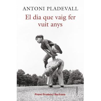 El dia que vaig fer vuit anys