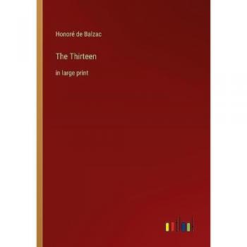 The Thirteen: in large print