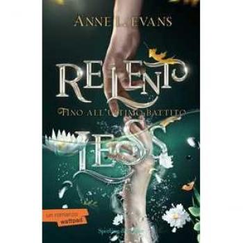 Relentless. Fino all'ultimo battito