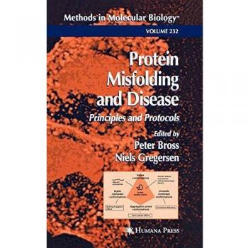 Protein Misfolding and Disease