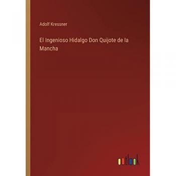 El Ingenioso Hidalgo Don Quijote de la Mancha