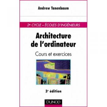 Architecture de l'ordinateur, cours et exercices