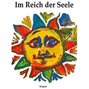 Im Reich der Seele