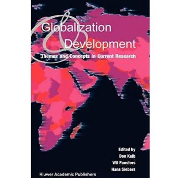 Globalization and Development: Themes and Concepts in Current Research