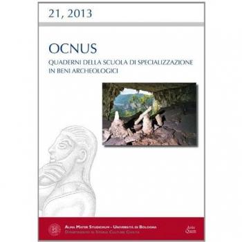 Ocnus. Quaderni della Scuola di specializzazione in archeologia