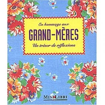 En hommage aux grand-mères