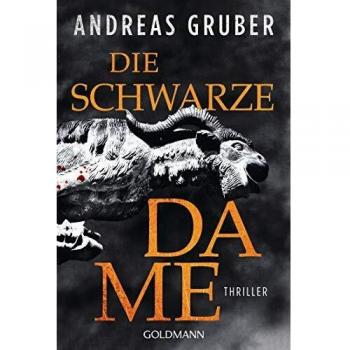 Andreas Gruber Die Schwarze Dame: Peter Hogart Ermittelt 1