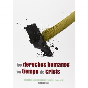Los derechos humanos en tiempo de crisis