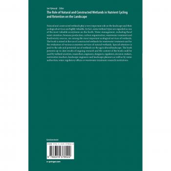 The Role of Natural and Constructed Wetlands in Nutrient Cycling and Retention on the Landscape