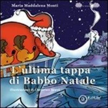L' ultima tappa di Babbo Natale