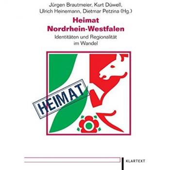 Heimat NRW: Identität und Regionalität im Wandel