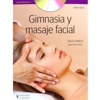 Gimnasia y masaje facial (+dvd) (Tapa blanda).