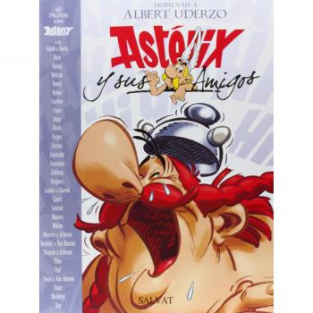 Astérix y sus amigos : homenaje a Albert Uderzo (Castellano