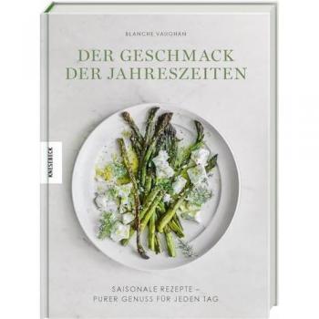 Der Geschmack der Jahreszeiten