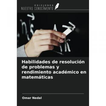 Nedal, Omar: Habilidades de resolución de problemas y rendimiento académico en matemáticas