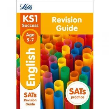 Ks1 English Sats Revision Guide (Letts Ks1 Revision Success