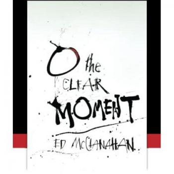O the Clear Moment