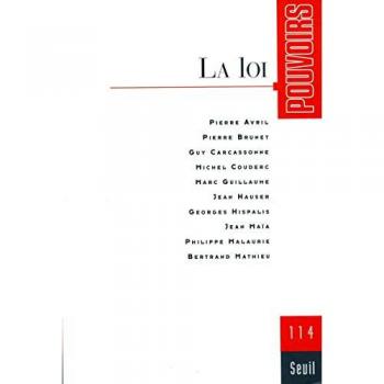 Pouvoirs n° 114, La Loi