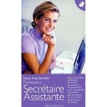 PROFESSION SECRETAIRE ASSISTANTE (Pratique)