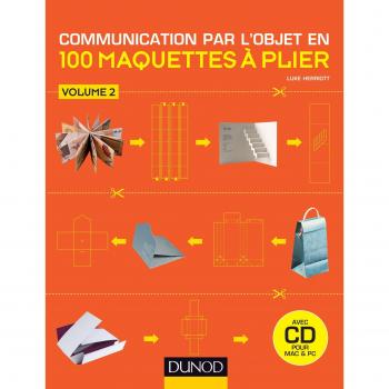 Communication par l'objet en 100 maquettes à plier