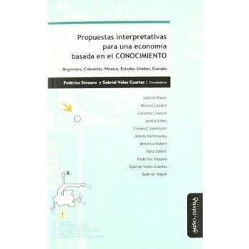 Propuestas interpretativas para economia basada en el conocimiento