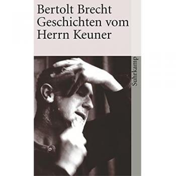 Bertolt Brecht Geschichten Vom Herrn Keuner