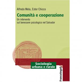 Comunità e cooperazione. Un intervento sul benessere psicologico nel Salvador