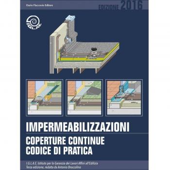 Impermeabilizzazioni. Coperture continue. Codice di pratica