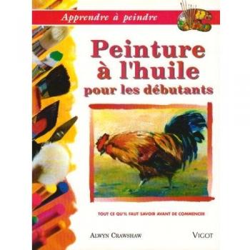 Apprendre à peindre : l'huile pour débutants