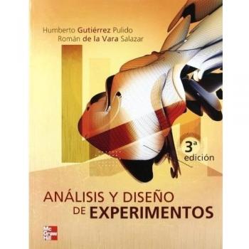ANALISIS Y DISENO DE EXPERIMENTOS