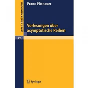 Vorlesungen ber asymptotische Reihen