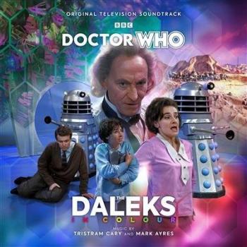 Doctor Who: Los Dalekos en Vibrantes Colores – Edición Musical Original
