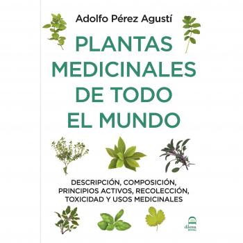 Plantas medicinales de todo el mundo