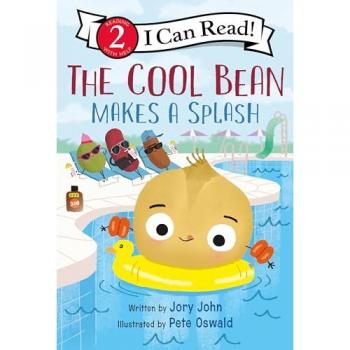The Cool Bean Makes a Splash (I Can Read Level 2)