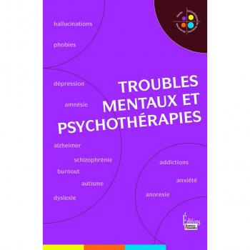 Troubles mentaux et psychothérapies